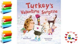 Turkeys Valentine Surprise - Kids Books Read Aloud