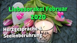 Liebesorakel Februar 2020 Herzgespräche & Seelenberührung Seelenpartner Dualseelen Orakel
