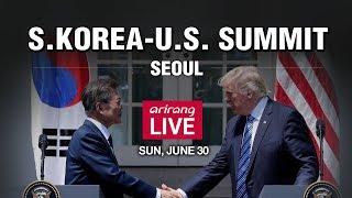 S.Korea-U.S. Summit Leaders of N. Korea and U.S. meet at DMZ border of two Koreas