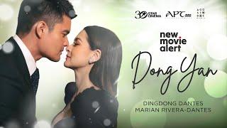 New Movie Alert  Dingdong Dantes and Marian Rivera-Dantes