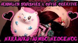 CUTIE CREATIVE & JENNA LYN SQUISHIES HARAJUKU JUMBO HEDGEHOG️ #squishies #jennalynsquishies