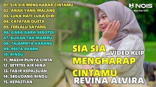 SIA SIA MENGHARAP CINTAMU - ANAK YANG MALANG  REVINA ALVIRA FULL ALBUM  GASENTRA TERBARU 2024