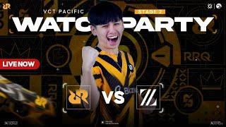 WATCHPARTY RRQ vs ZETA VCT PASIFIC STAGE 2