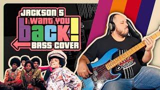 I WANT YOU BACK  THE JACKSON 5 - BASS COVER