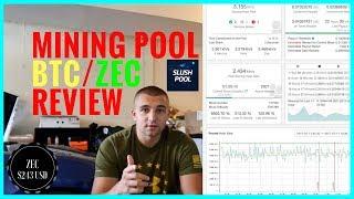 Best or Worse Zcash  Bitcoin Mining Pool - Slushpool Review