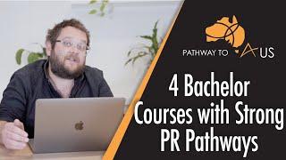 4 University Courses with Strong PR Pathways  in Australia