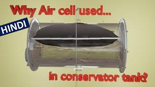 3D Hindi क्यों Aircell लगाया जाता हे?   Why Aircell Used in Conservator transformer?
