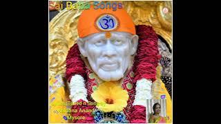 Sai Baba Songs #Sairam Saishyam #KannadaSaiSong#Lyrics in description box.