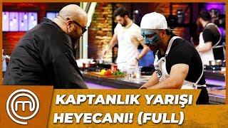 MasterChef Türkiyenin Son Kaptanlık Yarışı Mücadelesi  MasterChef Türkiye 79.Bölüm