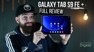 Samsung Galaxy Tab S9 FE Plus Review Better Than Expected