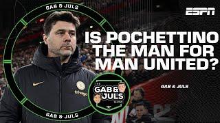 Is Pochettino the man to take over at Manchester United? What went wrong at Chelsea?  ESPN FC