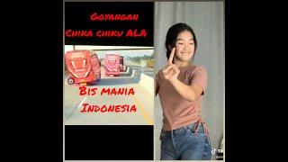 Yang lagi viral  goyangan tiktok Chika chiku ALA bis mania Indonesia
