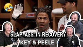 Key & Peele - Slap-Ass In Recovery REACTION  OFFICE BLOKES REACT