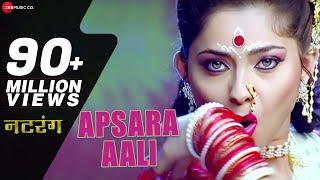 Apsara Aali Full Song  Natarang  Sonalee Kulkarni Ajay Atul  Marathi Songs