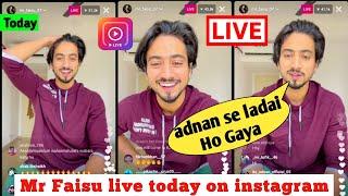 Mr Faisu live today on instagram  Adnan se ladai ho gaya  Mr Faisu New video  Full Live video