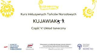 Kurs Inkluzywnych Tańców Narodowych - Kujawiak - część V