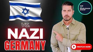 How Does Israel Compare to Nazi Germany? The Facts