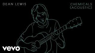 Dean Lewis - Chemicals Acoustic - Audio