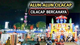 CILACAP BERCAHAYA  Jalan-jalan di Alun- alun Cilacap #relaxingwalk