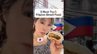 3 Must try Filipino Street Food If Japanese come to the Philippines  #shorts #philippines