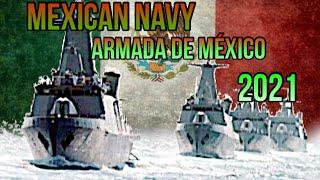 NAVAL POWER 2021 - Mexican NavyArmada de México