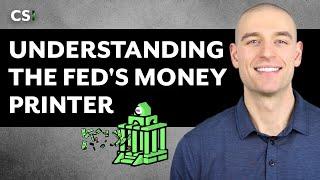 Understanding the Feds Money Printer QE the Stock Market and Inflation