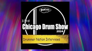 The 2024 Chicago Drum Show Interviews