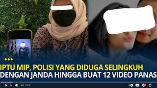 Iptu MIP Polisi yang Diduga Selingkuh dengan Seorang Janda Istri Sah Minta Suaminya Dipecat