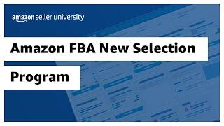 Enroll in Amazon FBA New Selection program