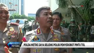 Polda Metro Jaya Selidiki Polisi Penyerobot Pintu Tol