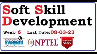 Soft Skill Development assignment 6  Week-6 Assignment Answers  NPTEL 2023 