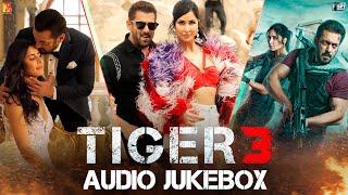 Tiger 3 Audio Jukebox  Pritam  Tanuj Tiku  Arijit Singh Nikhita Gandhi  Amitabh B Irshad K