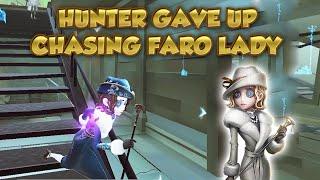 Hunter Gave Up Chasing Faro Lady  Identity V  第五人格  제5인격  Faro Ladys