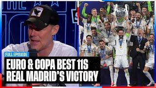 Euro and Copa America Best 11s Real Madrid lifts 15th UCL trophy Emma Hayes era begins
