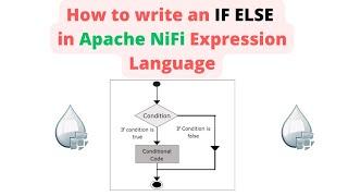 How to write an IF ELSE in Apache NiFi
