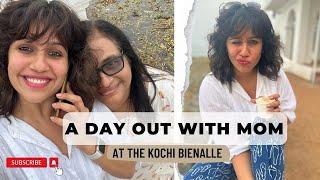 A Day out with Mom  Kochi Bienalle Fort Cochin  Ranjini Haridas Vlogs