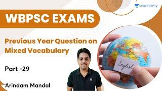 Previous Year Question on Mixed Vocabulary  Part-29  WBPSC  Arindam Mandal  Lets Crack WB Exams