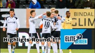 Eliteserien Round 1 Highligths️