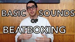 Tutorial #1 Basic Sounds of Beatbox  Beatbox Tutorial Series YOU Can Beatbox