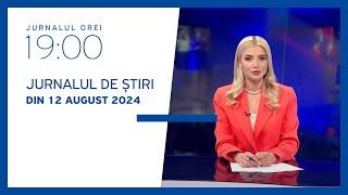 Jurnalul orei 1900 12.08.2024