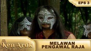 Ken Arok Melawan Pengawal Kerajaan - Ken Arok Eps 3 Part 2