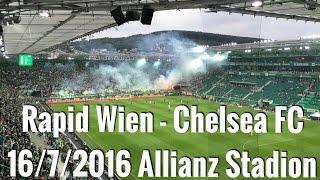 Rapid Vienna Fans vs Chelsea FC 16072016