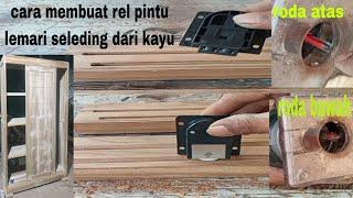 cara membuat rel pintu lemari seleding dari kayu #lemariseleding