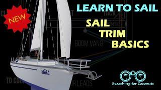 Learn to Sail - Basic Sail Trim including balanced sails