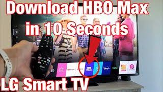 LG Smart TV How to Download & Install HBO Max App 10 Seconds