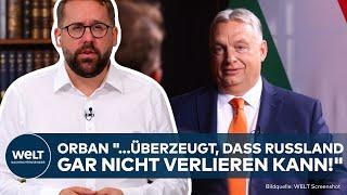 UKRAINE-KRIEG Orban von seiner Friedensmission überzeugt Exklusivinterview mit Ungarn-Premier