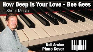 How Deep Is Your Love - Bee Gees  Take That - Piano Cover + Sheet Music