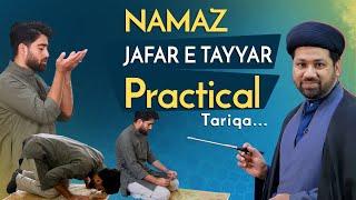 Namaz e Jafar e Tayyar Ka Practical Tariqa  Namaz e Jafar e Tayyar Ka Tariqa  Namaz Jafar e Tayyar