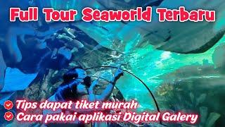 JELAJAH AKUARIUM AIR LAUT TERBESAR DI ASIA TENGGARA  TOUR LENGKAP SEA WORLD ANCOL TERBARU