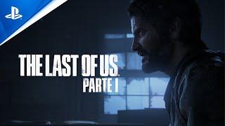 The Last of Us Parte I - Tráiler de LANZAMIENTO PS5 en ESPAÑOL  4K  PlayStation España